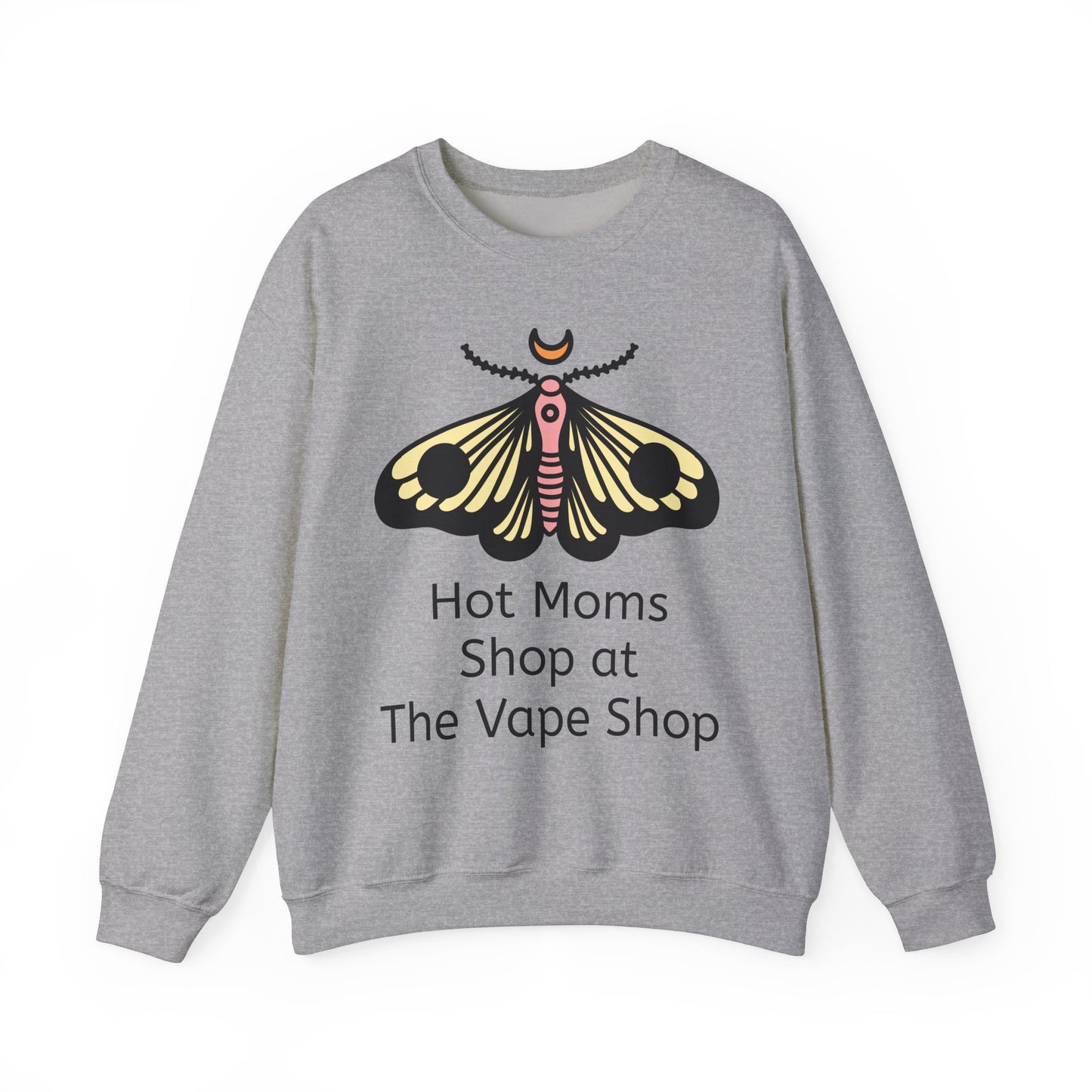 Hot Moms Shop at The Vape Shop Crewneck Sweatshirt